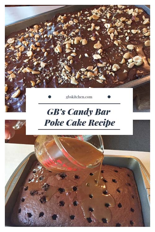 GB's Candy Bar Poke Cake Recipe