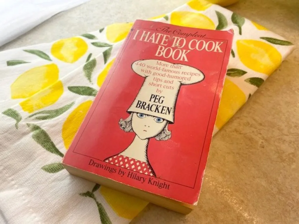 I Hate To Cook Book